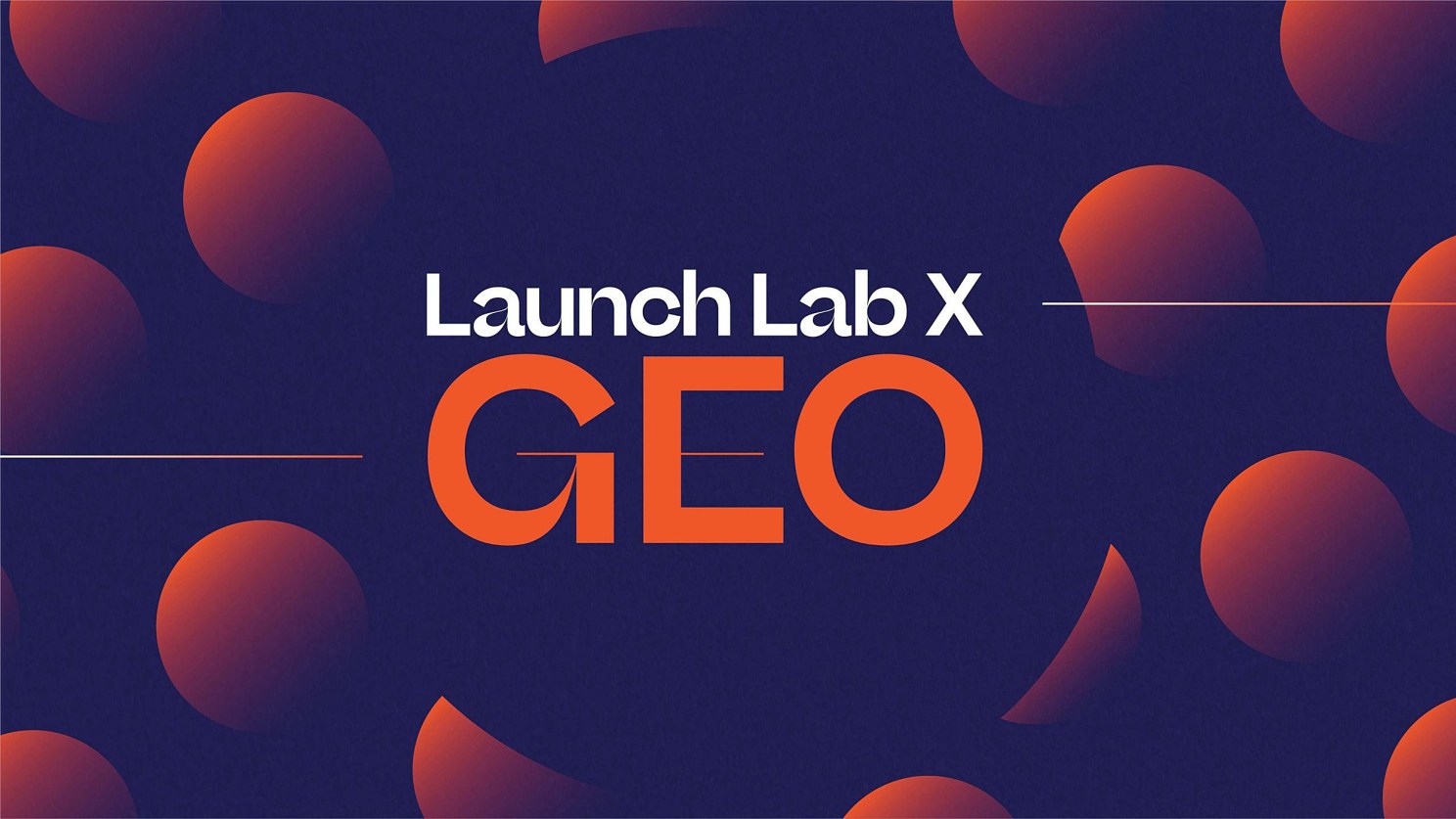 Launch Lab.