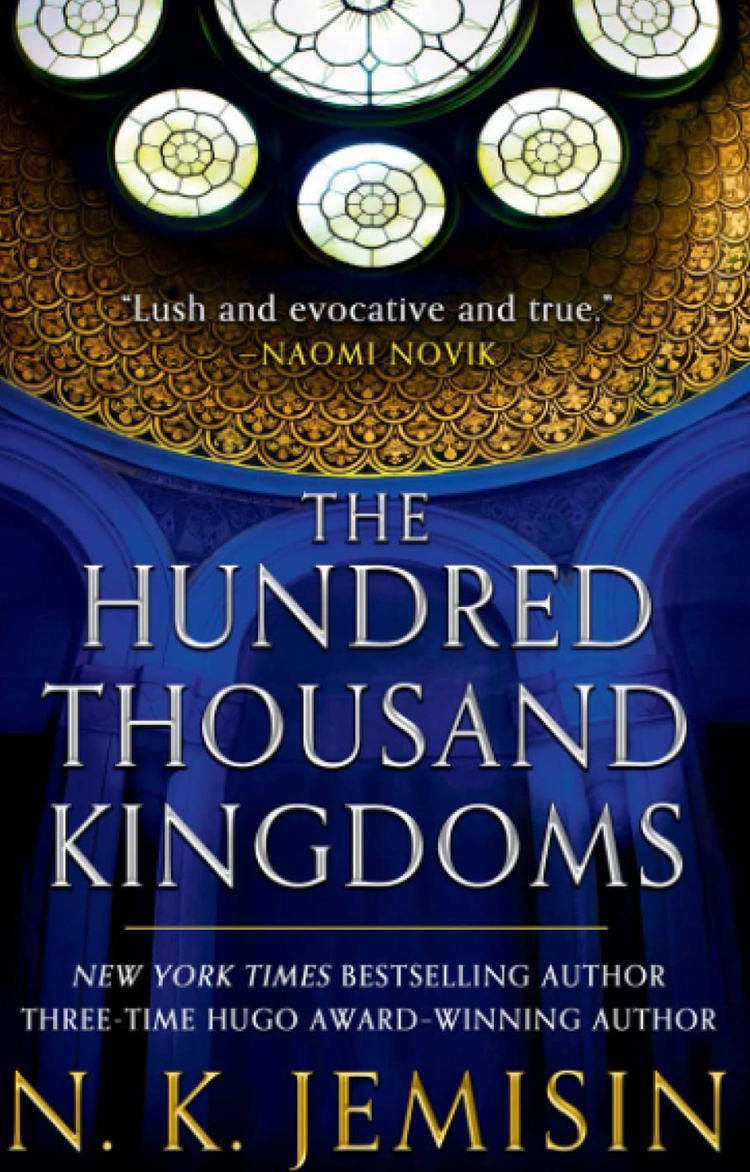 Book cover: "The Hundred Thousand Kingdoms."