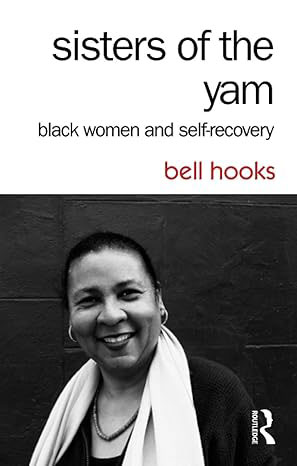 Book Cover: "Sisters of the Yam: Black Women and Self-Recovery."