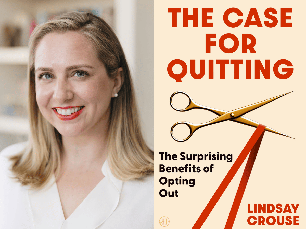 Lindsay Crouse and her book cover "The case for quitting"